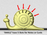  Snailz... note holders for people who are slow to get things done!   3d model for 3d printers